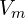 V_m