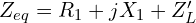  Z_{eq} = R_1 + jX_1 + Z_L^{\prime} 