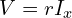  V = r I_x 