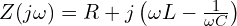 Z(j\omega) = R + j\left(\omega L - \frac{1}{\omega C}\right)