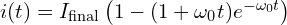 i(t) = I_{\text{final}} \left(1 - (1 + \omega_0 t) e^{-\omega_0 t}\right)