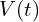 V(t)