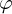 \varphi