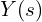  Y(s) 