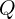  Q 