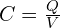  C = \frac{Q}{V} 