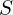  S 