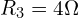 R_3=4\Omega