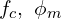  f_c,\ \phi_m 