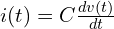  i(t) = C \frac{dv(t)}{dt} 