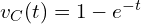  v_C(t) = 1 - e^{-t} 