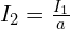  I_2 = \frac{I_1}{a} 